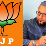 BJP Asaduddin Owaisi