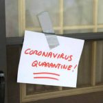 Corona Virus quarantine