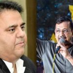arvind kejriwal Fawad Chaudhry